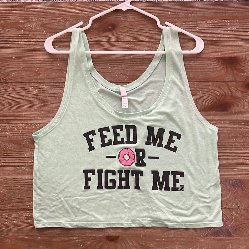 Feed me or fight me mint doughnut crop tank